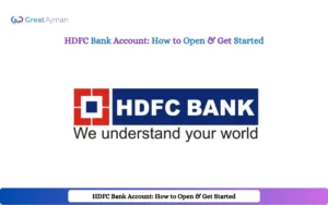 HDFC Bank Account_ How to Open & Get Started