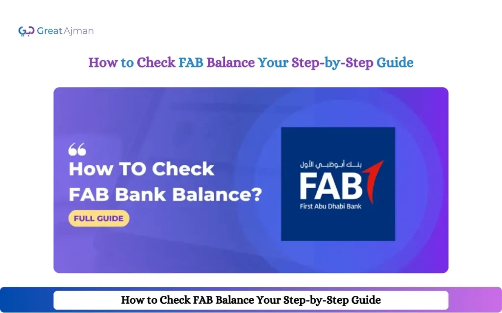 Check FAB Balance Step-by-Step Guide