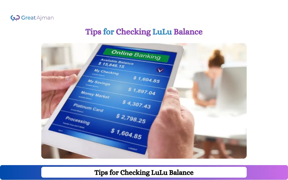 Tips for Checking LuLu Balance